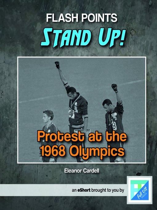 Title details for Protest at the 1968 Olympics by Eleanor Cardell - Available